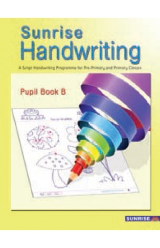 Sunrise Handwriting Pupil Book B